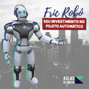 Fric Robô Seu Investimento no Piloto Automático Onde Aprender na internet