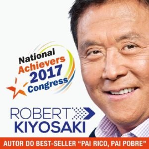 NAC BRASIL 2017 robert kiyosaki