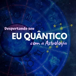 Despertando-seu-Eu-Quantico-com-a-Astrologia Onde Aprender na internet