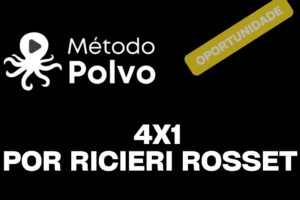 Método Polvo 4x1 Por Ricieri Rosset Onde Aprender na internet