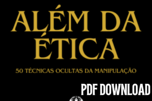 alem da etica 50 tec manipulação