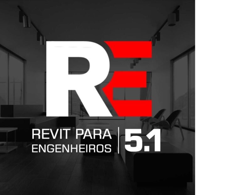 Revit para Engenheiros 5.1: A Formação Mais Completa com Alexandre Caramaschi