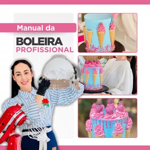 Descubra Como Se Tornar uma Confeiteira Profissional com o Curso O Manual da Boleira Profissional
