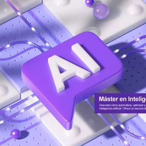 Domina la Inteligencia Artificial para Empresas con el Máster en Inteligencia Artificial de JBH Financial Group