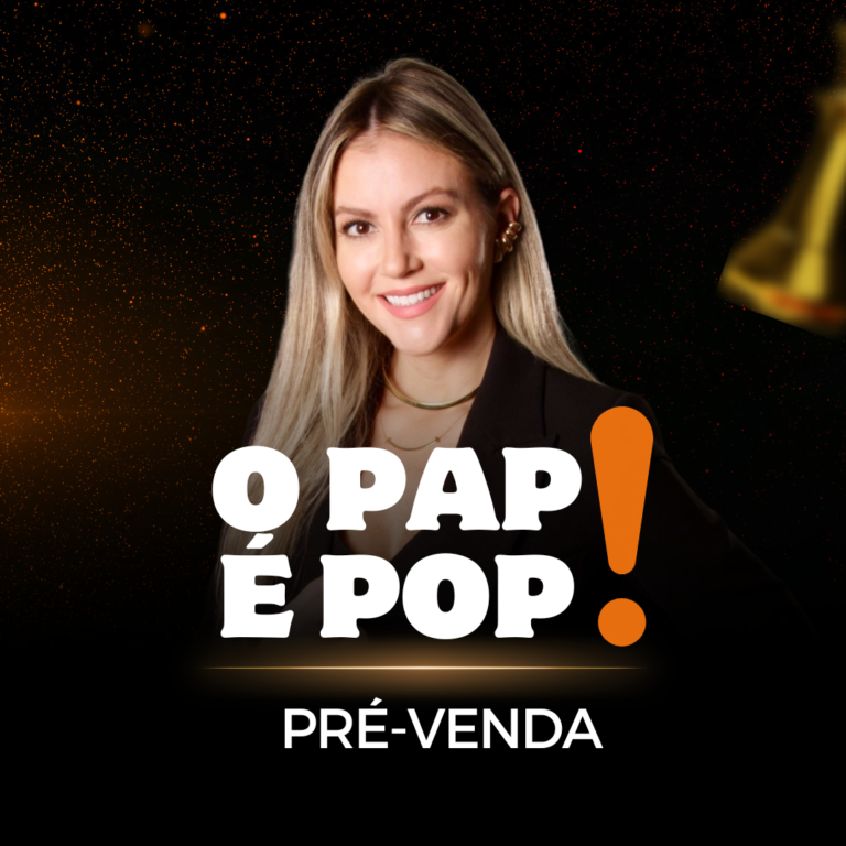 Bruna Ortiz – O PAP é POP! Processo Administrativo Previdenciário: Domine o INSS com Prática e Objetividade