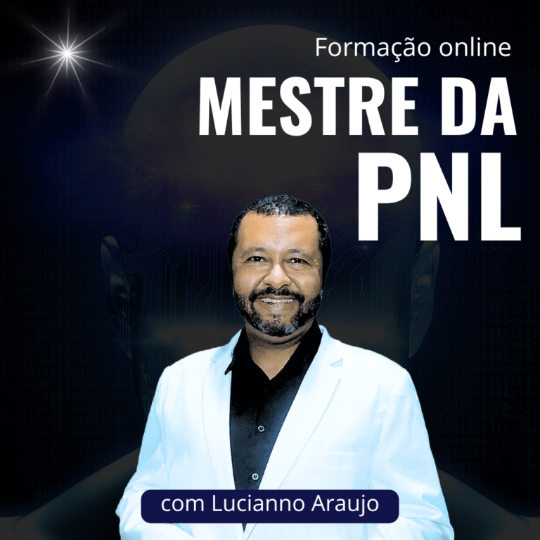Formação Mestre da PNL de Lucianno Araujo: Vale a Pena o Investimento? Uma Análise Direta