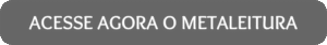 button_acesse-agora-o-metaleitura (82) Onde Aprender na internet