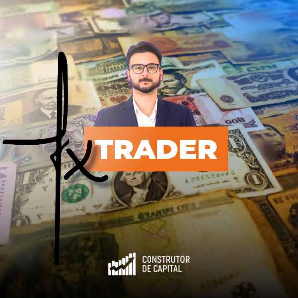 Análise FX Trader 2026: Vale a Pena Seguir a Estratégia de Wyllian Capucci?