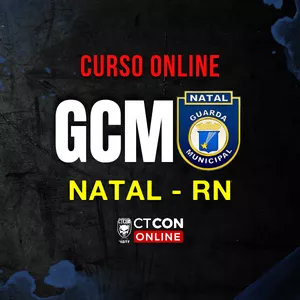 COMO PASSAR NO CONCURSO DA GM NATAL 2026: O GUIA DEFINITIVO COM O CTCON