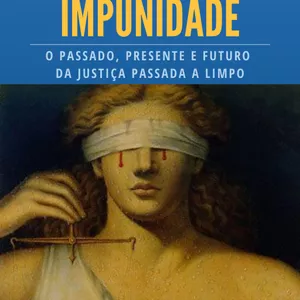 O Código da Impunidade: Como Blindar seu Entendimento Contra o Ativismo Judicial