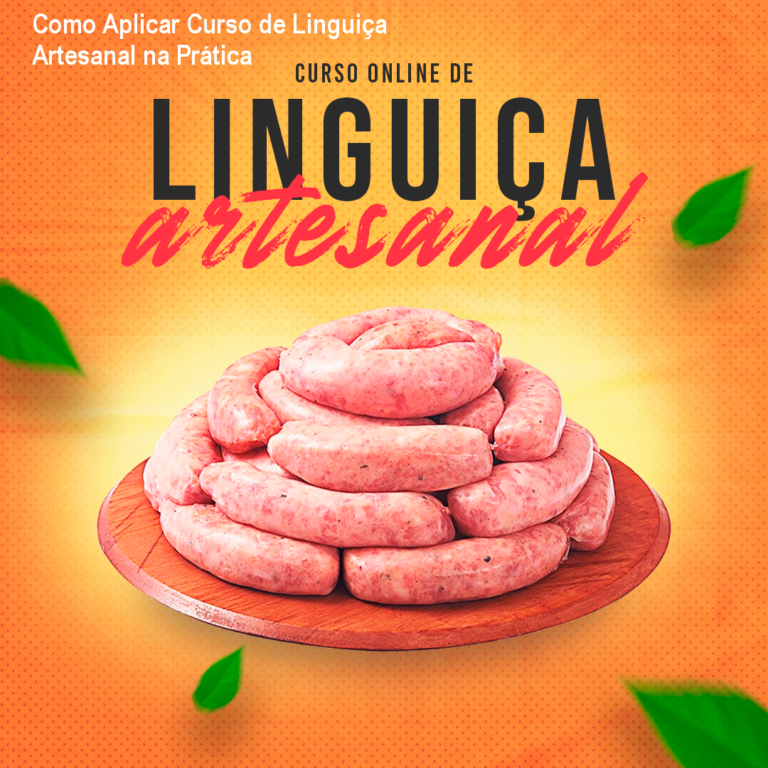 Tela mostrando a implementação prática do Curso Linguiça Artesanal com receitas, técnicas de produção e cronograma de vendas