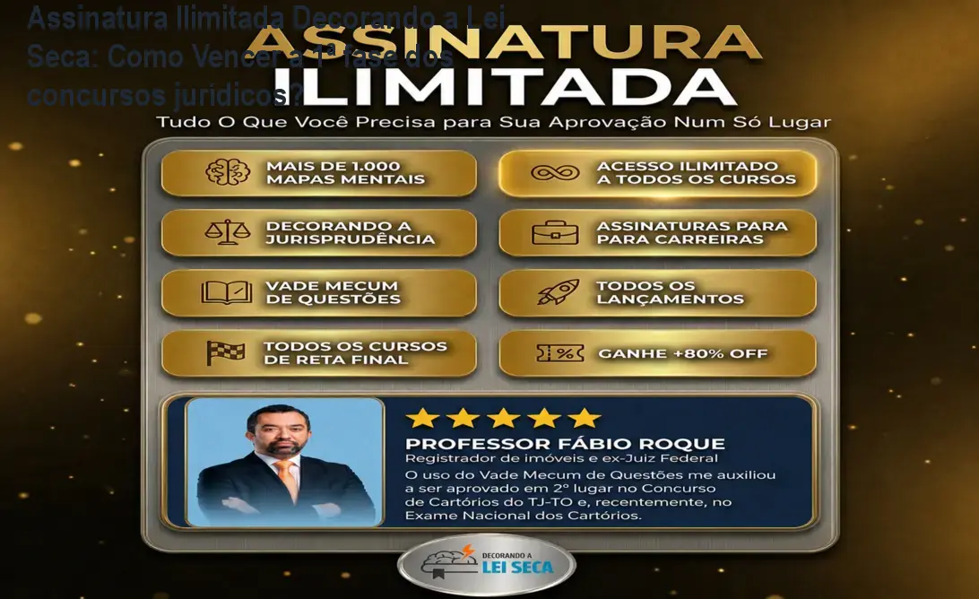 Tela da plataforma Assinatura Ilimitada Decorando a Lei Seca mostrando flashcards e questões de lei seca