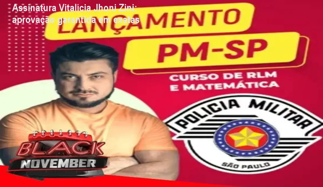Tela da plataforma Hotmart mostrando a Assinatura Vitalícia Jhoni Zini com módulos de exatas para concursos