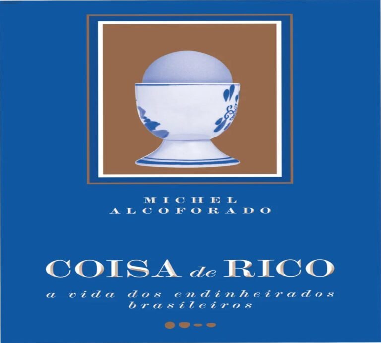 Capa do livro Coisa de Rico de Michel Alcoforado mostrando análise sociológica da elite brasileira