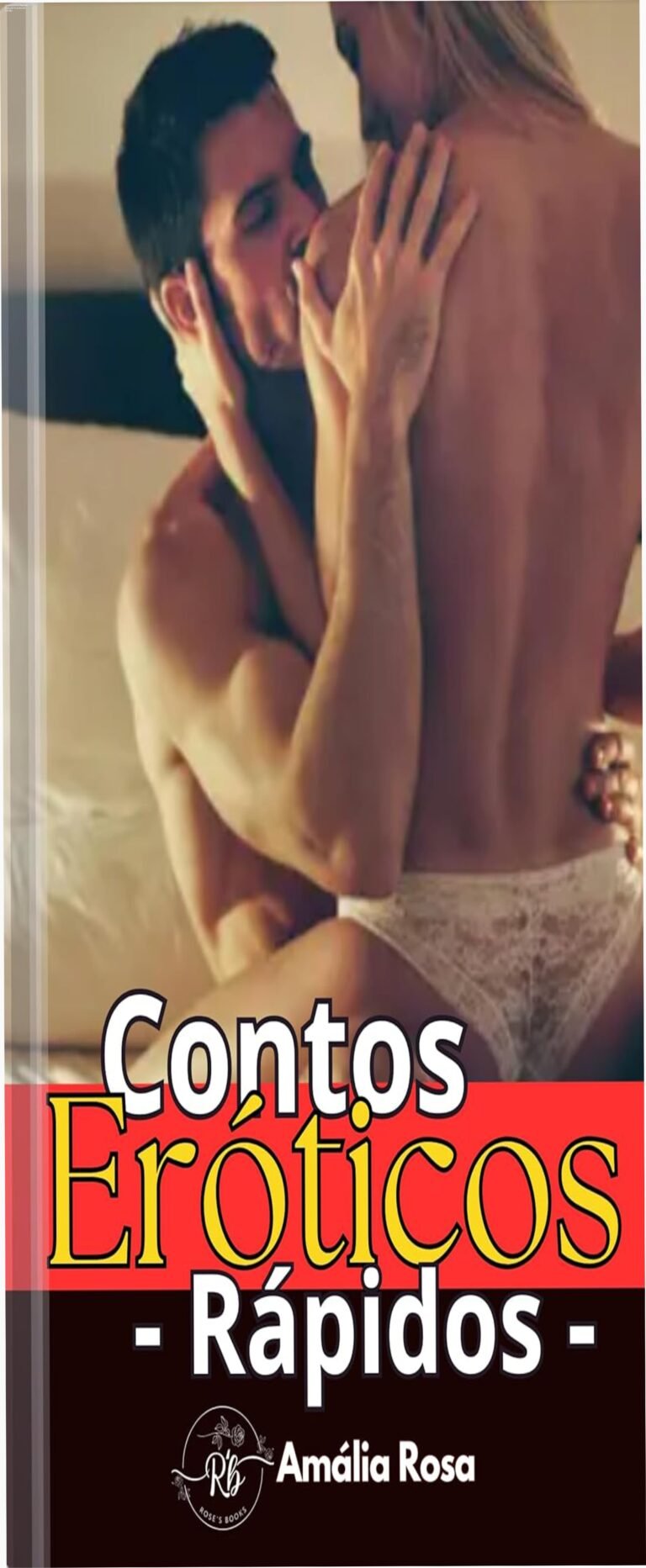Capa do livro 'Contos Eróticos Rápidos' de Amália Rosa, coletânea de contos curtos e intensos para leitura rápida no Kindle