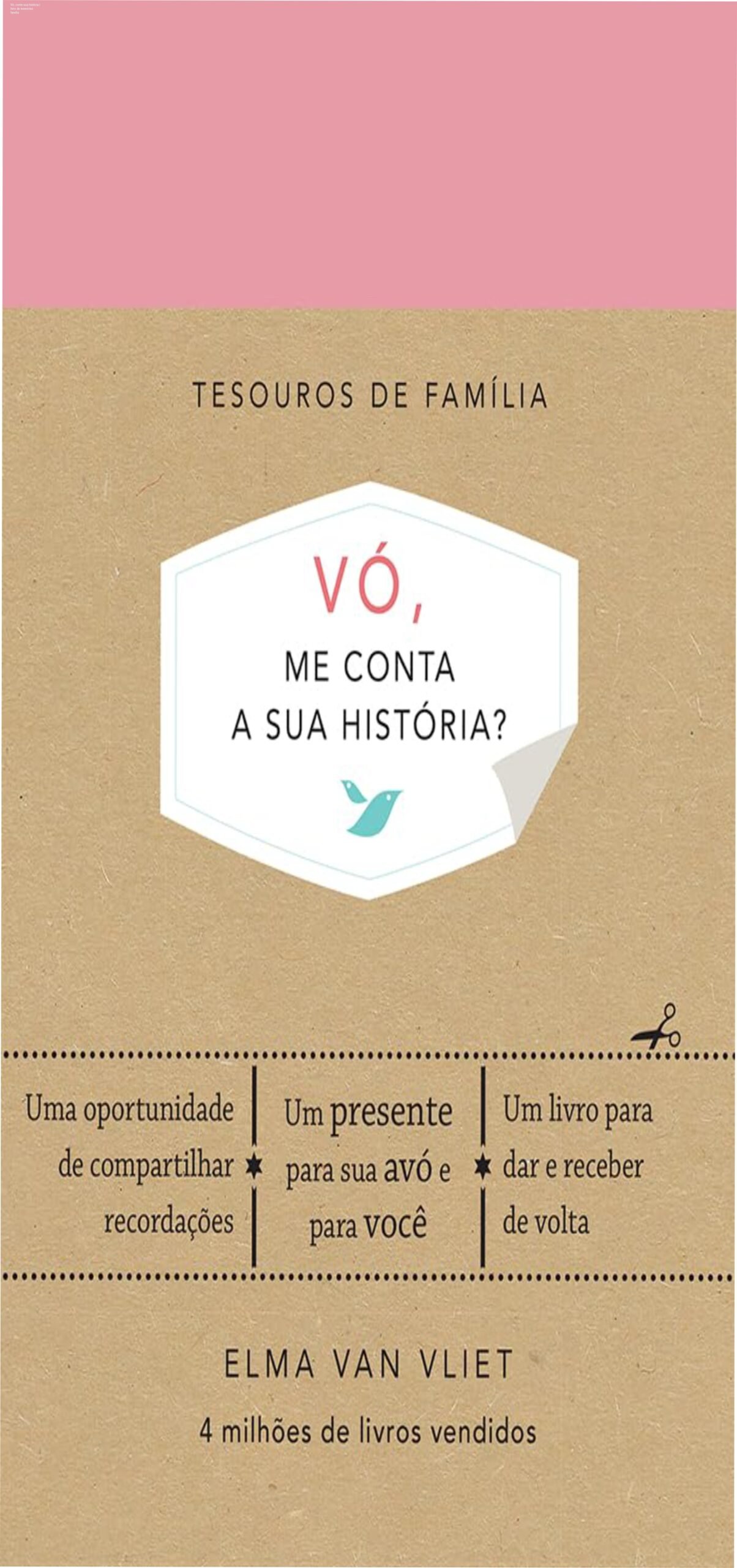 Capa dura do livro Vó, me conta a sua história? Tesouros de família de Elma Van Vliet