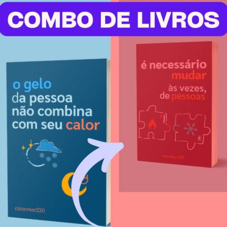 Capa do ebook combo 'O gelo da pessoa não combina com seu calor' e 'Sou intensidade e isso assusta' mostrando metáforas de fogo e gelo