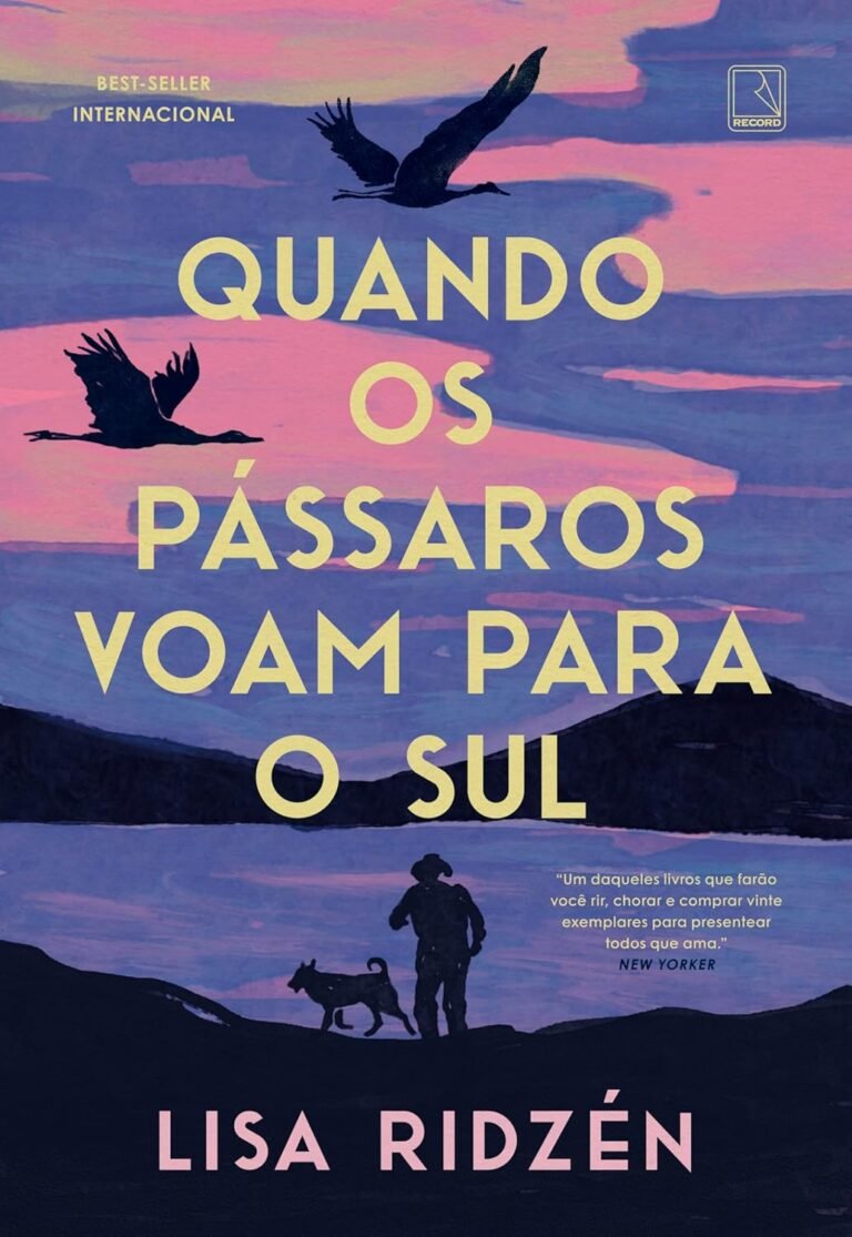 Capa do livro Quando os pássaros voam para o sul de Lisa Ridzén, romance sueco sobre envelhecimento