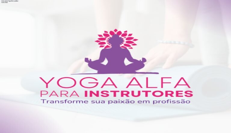 Como aplicar Yoga Alfa na prática – Curso online 2 https://ondeaprender.com.br/ Imagem mostrando a tela do curso Yoga Alfa com cronograma de aulas, demonstração de posturas e prática guiada