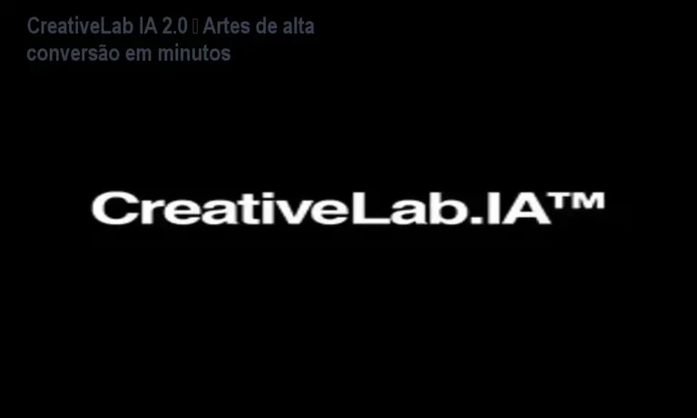 CreativeLab IA 2.0 gera artes comerciais de alta conversão em minutos sem necessidade de conhecimento em design