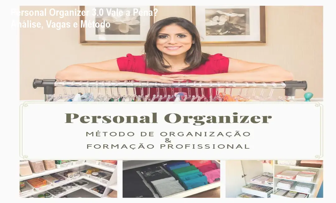 Mulher organizando um closet profissionalmente utilizando o método do curso Personal Organizer 3.0