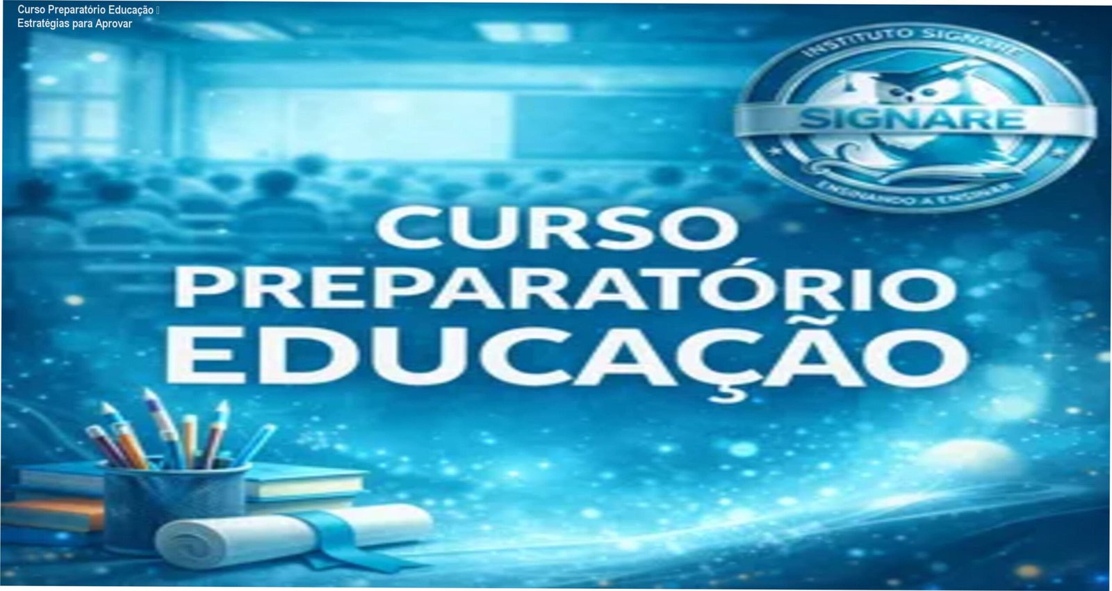 Imagem do Curso Preparatório Educação mostrando metodologia prática de resolução de questões para concursos municipais