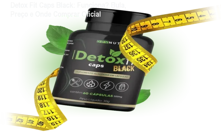 Frasco de Detox Fit Caps Black, cápsulas para emagrecimento rápido e controle do apetite