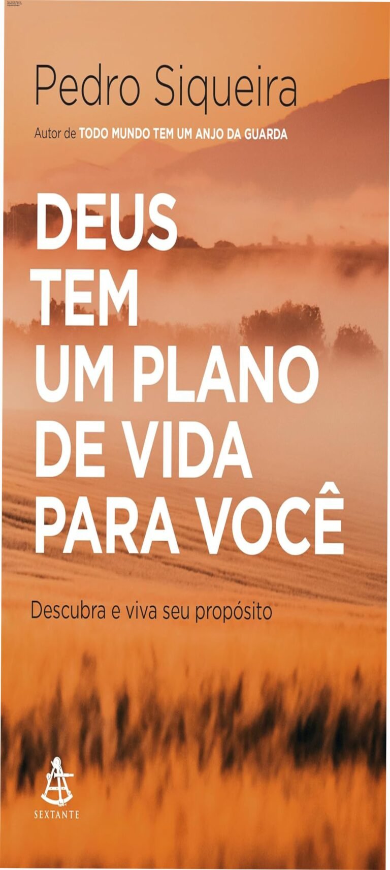 Deus tem um plano de vida para você curso sobre propósito e destino cristão