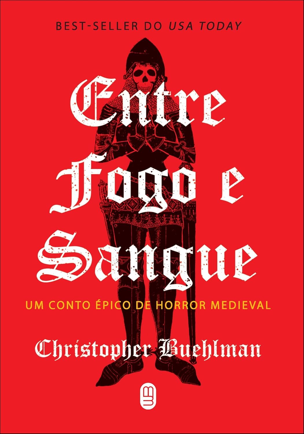 Capa sombria de Entre Fogo e Sangue de Christopher Buehlman, fantasia histórica ambientada na Peste Negra