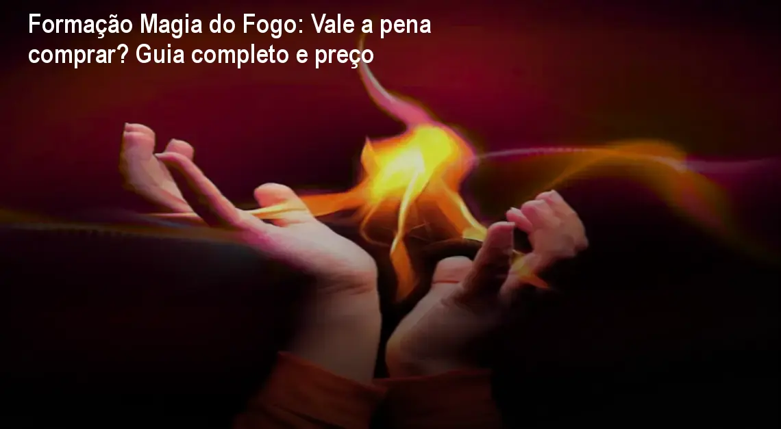 Imagem da página da Formação Magia do Fogo mostrando um ritual de fogo e o selo de garantia