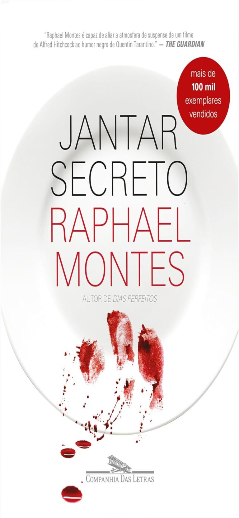 Jantar Secreto: Thriller policial de Raphael Montes 6 https://ondeaprender.com.br/mentoria-nadia-pace-liberdade-financeira/ Capa de Jantar Secreto de Raphael Montes, thriller policial brasileiro em Copacabana