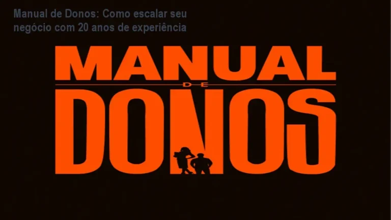 Imagem do curso Manual de Donos mostrando e‑mail de lições práticas para escalar negócios