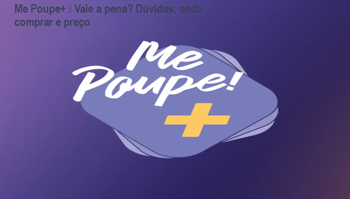 Me Poupe+ – Vale a pena? Dúvidas, onde comprar e preço 1 https://ondeaprender.com.br/me-poupe-vale-a-pena-duvidas-onde-comprar-preco/ Tela do curso Me Poupe+ mostrando trilhas de terapia financeira e planilha de gastos