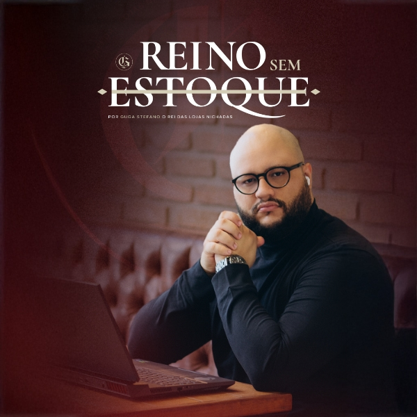 Método Império: Crie Loja Virtual sem Estoque e Venda Mais 2 https://ondeaprender.com.br/assinatura-analise-yield-inteligencia-mercado-3/ Imagem promocional do curso Método Império Reino Sem Estoque mostrando Guga Stefano ensinando criação de loja virtual sem estoque