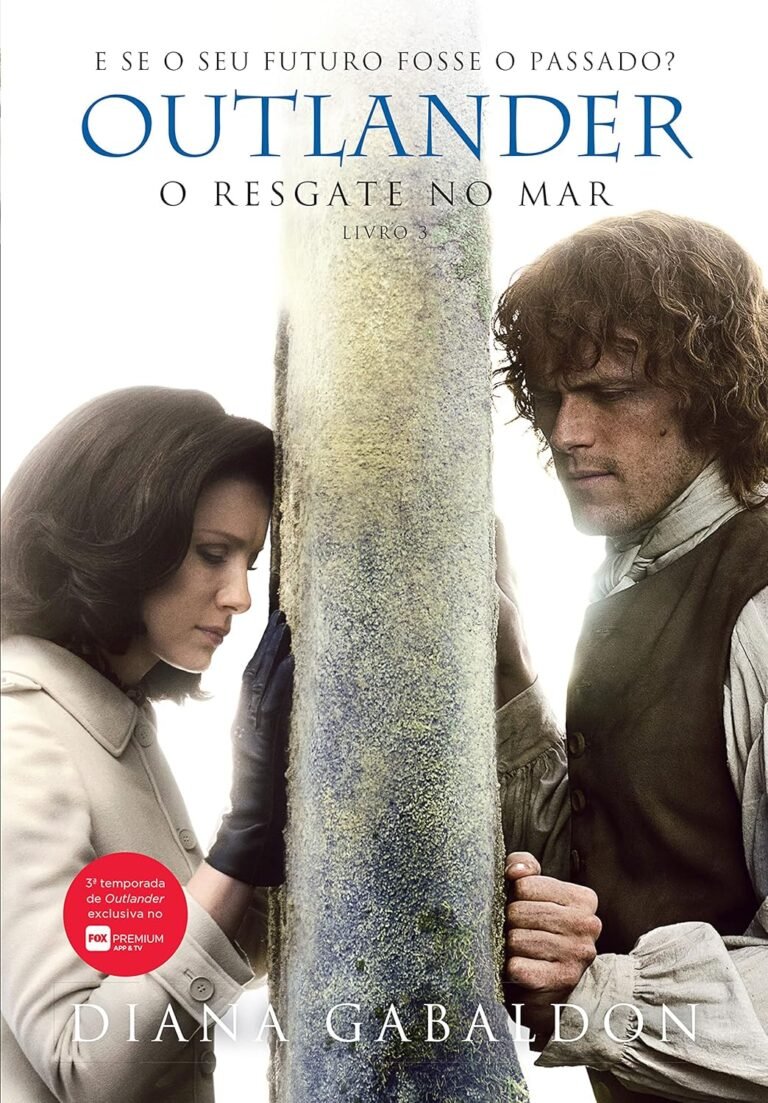 Capa do livro O Resgate no Mar de Diana Gabaldon, terceiro volume da série Outlander com Claire Randall e Jamie Fraser