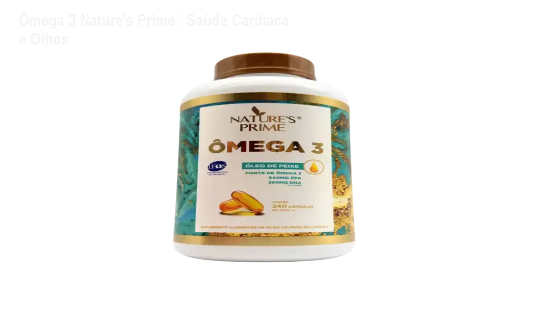 Frasco de Ômega 3 Nature's Prime mostrando cápsulas para melhorar a saúde do coração e dos olhos