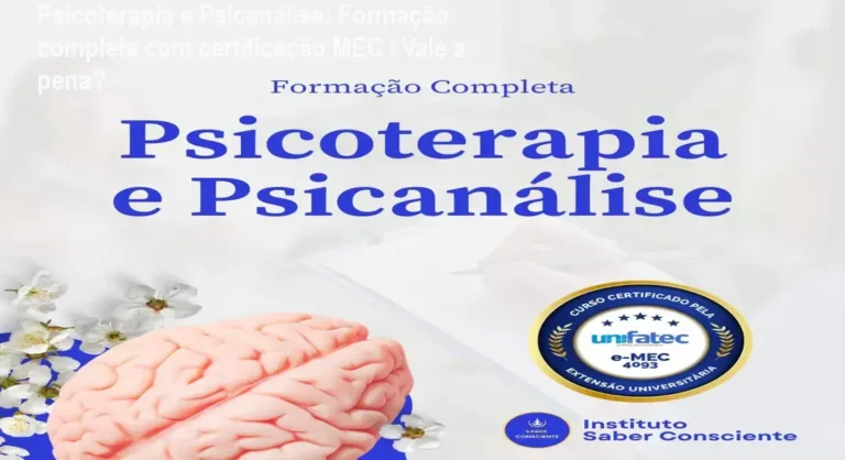 Imagem da tela do curso de Psicoterapia e Psicanálise mostrando certificado MEC e prática clínica
