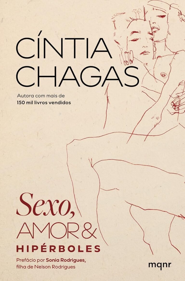 Sexo, amor e hipérboles — Cíntia Chagas, reflexão e opinião|ebook 3 https://ondeaprender.com.br/produto-5/ Sexo, amor e hipérboles Cíntia Chagas livro contos hipocrisia social sexualidade relacionamentos 30 histórias reflexão provocativa