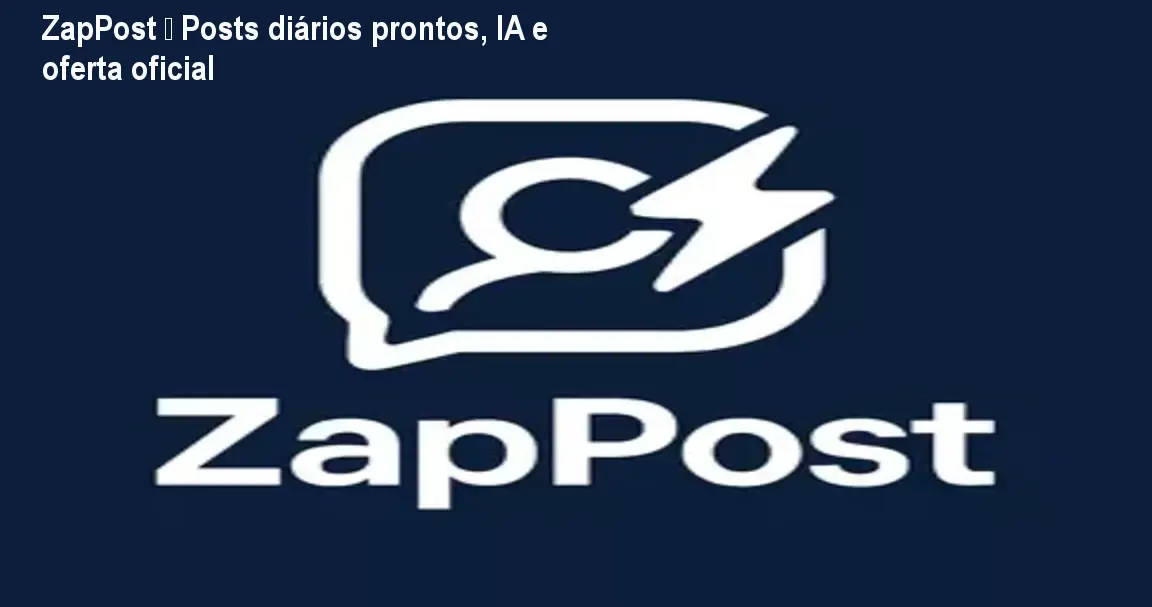 Tela de celular mostrando mensagem do ZapPost no WhatsApp com posts prontos para Instagram e TikTok