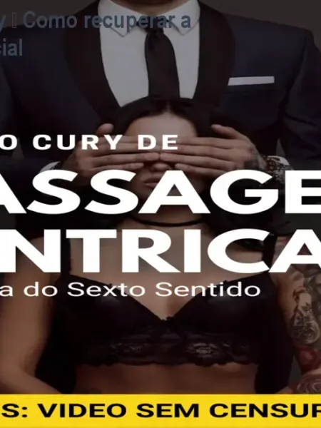[+18] Método Cury – Como recuperar a libido? Preço Oficial