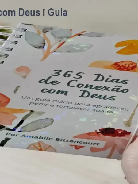 365 dias de conexão com Deus – Guia prático diário