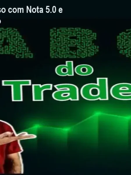 ABC do Trader – Curso com Nota 5.0 e Método Comprovado