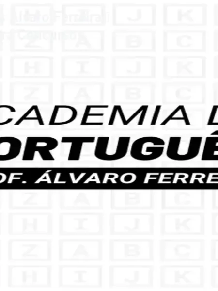 Academia do Português Álvaro Ferreira – Domine a Gramática para Concursos