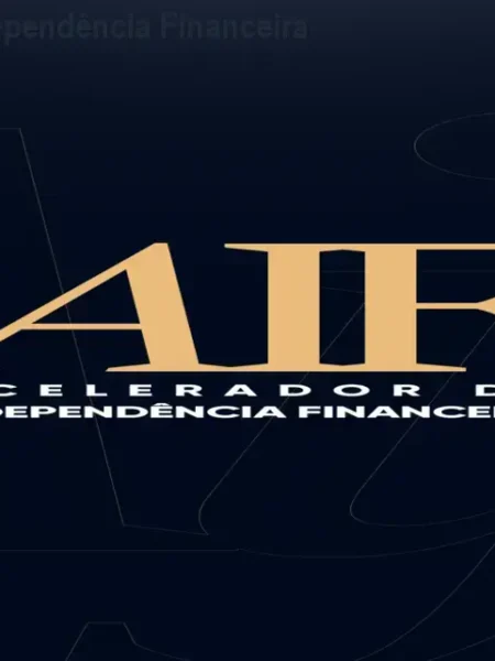 Acelerador da Independência Financeira – Curso Completo
