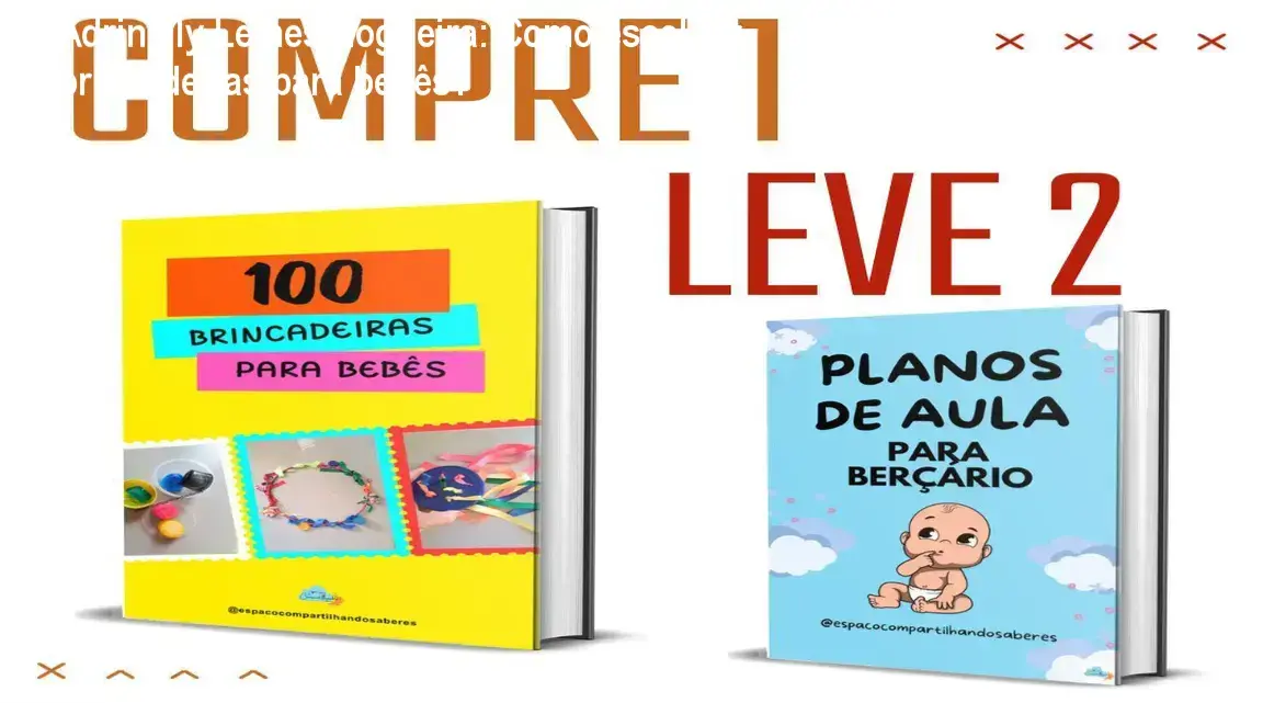 Capa do e‑book 100 Brincadeiras para Bebês de Adrinelly Lemes Nogueira