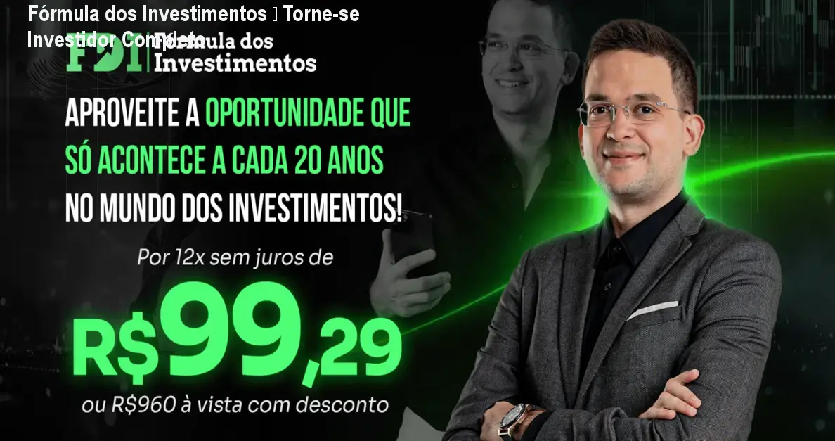 Fórmula dos Investimentos – Torne‑se Investidor Completo 1 https://ondeaprender.com.br/aprender/formula-dos-investimentos-alberto-prosperus-vale-a-pena-2/ Fórmula dos Investimentos – Torne‑se Investidor Completo