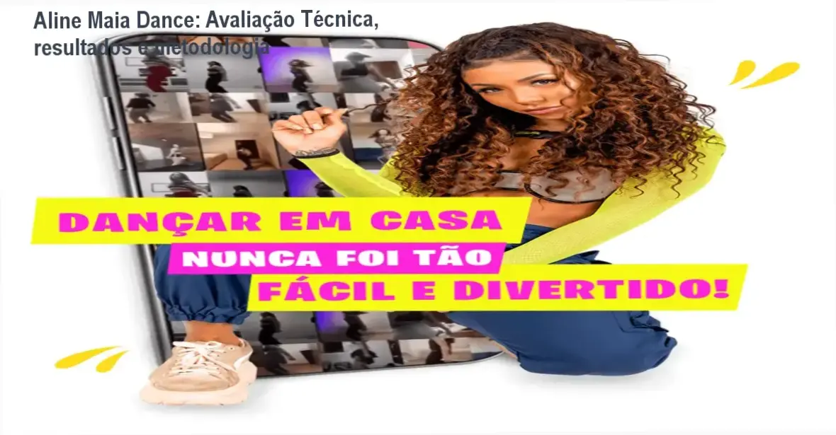 Aline Maia Dance: Avaliação Técnica, resultados e metodologia 1 https://ondeaprender.com.br/aline-maia-dance-avaliacao-tecnica/ Imagem ilustrando a avaliação do curso online Aline Maia Dance para mulheres