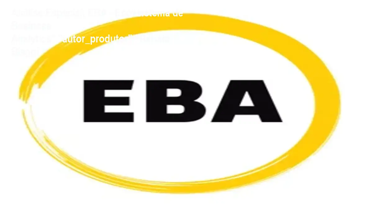 Capa informativa sobre o tema EBA - Ecossistema de Business Analytics","autor_produtor":"Renata Biaggi