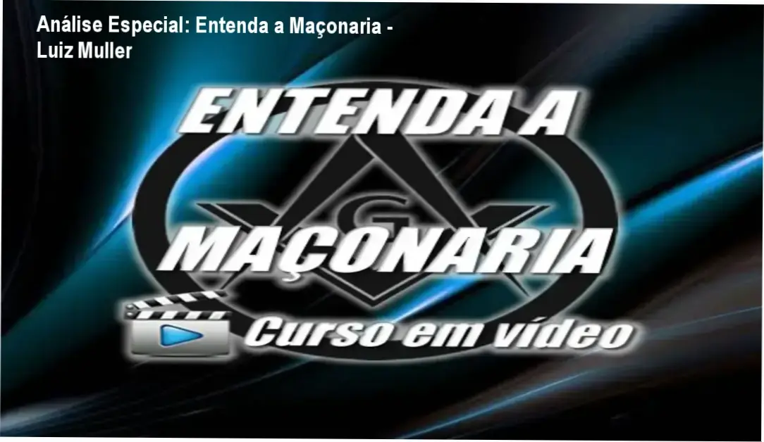 Capa informativa sobre o tema Entenda a Maçonaria - Luiz Muller