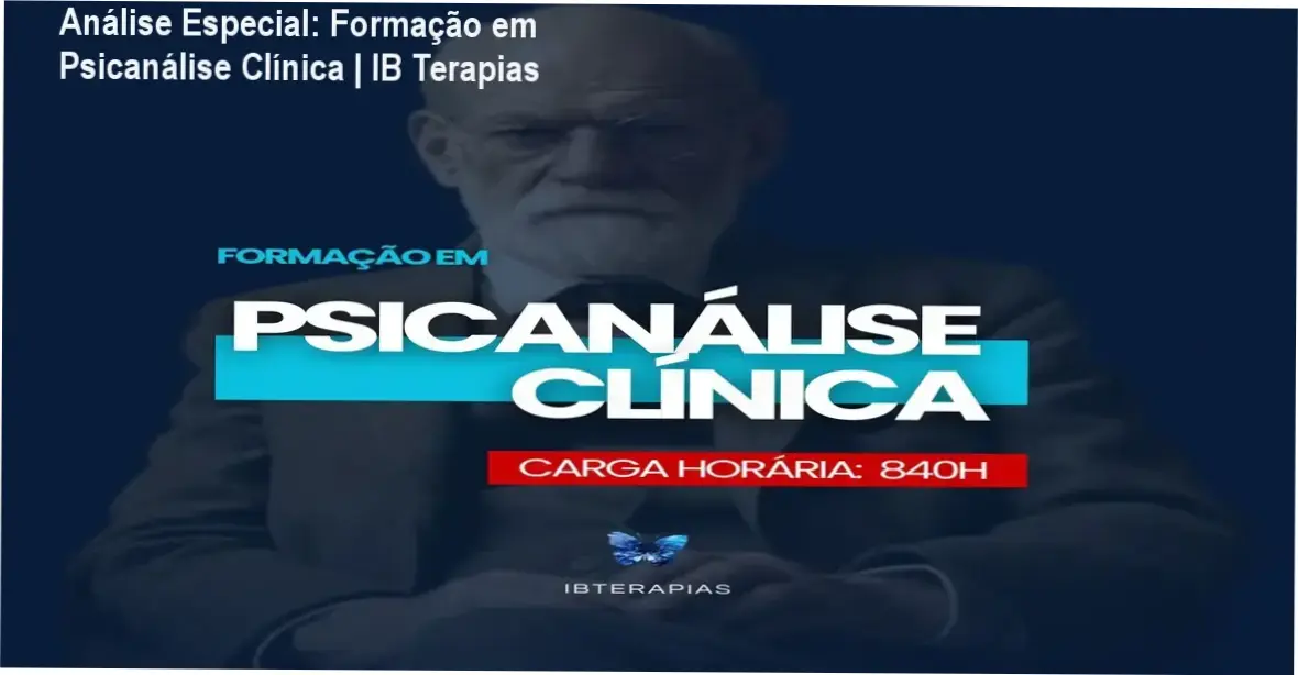 Capa informativa sobre o tema Formação em Psicanálise Clínica | IB Terapias